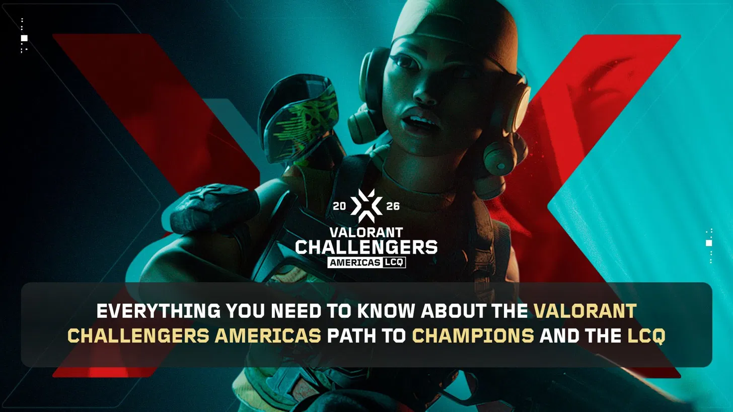 VALORANT Challengers LCQ: Three Teams, One Spot, and the End of Ascension
