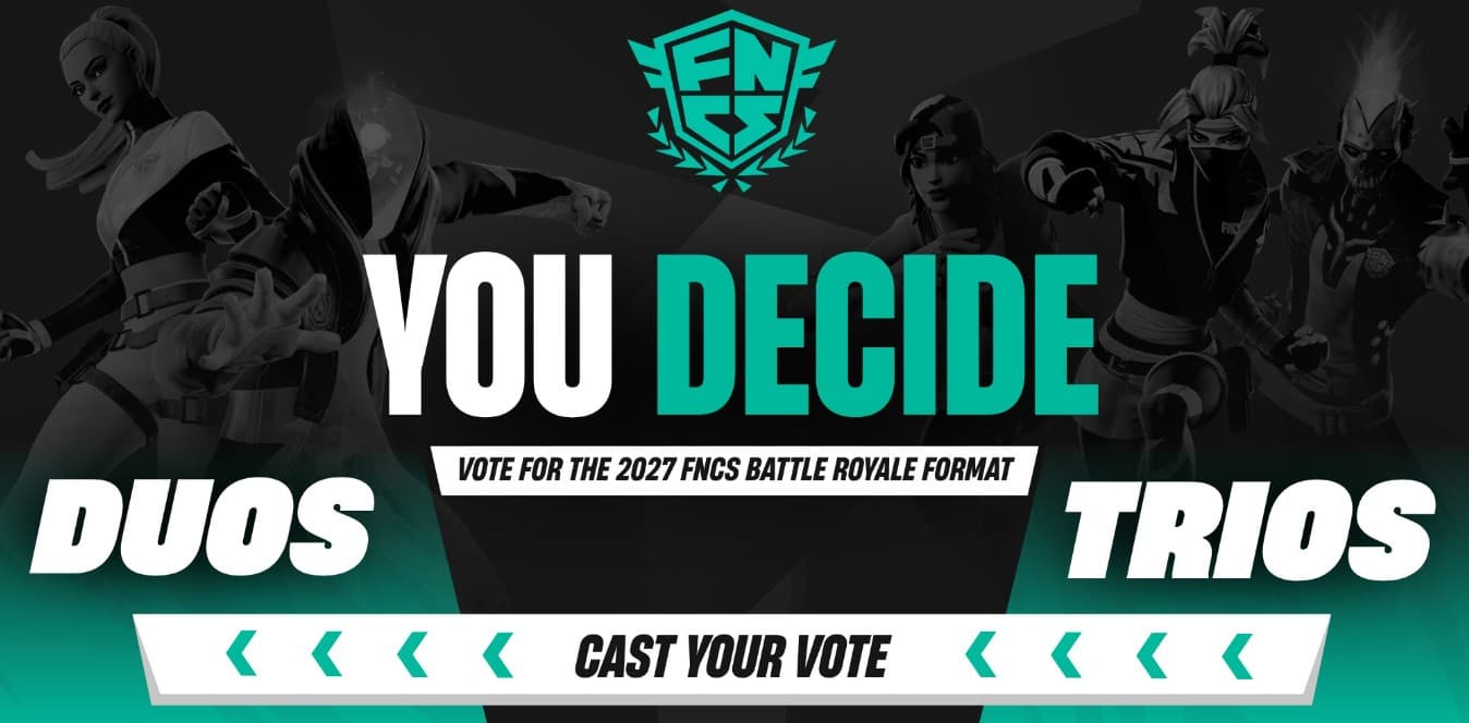 Fortnite Fans Can Vote for the FNCS 2027 Mode: Duos or Trios